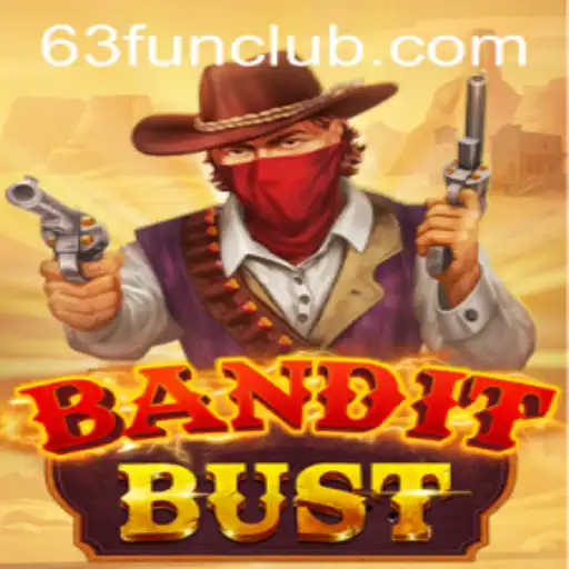 Discover the Thrills of BanditBust: A Modern Twist on Classic Fun