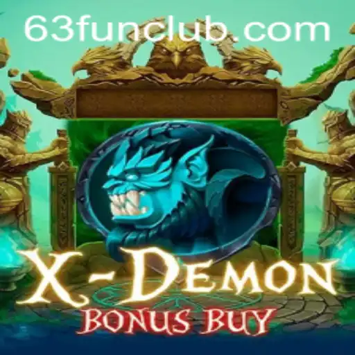 Unleashing Thrills with XDemonBonusBuy and the 63 FUN Revolution